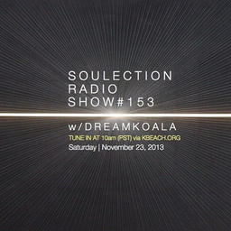 Show #153 w/ Dream Koala