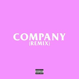 Company (Remix)