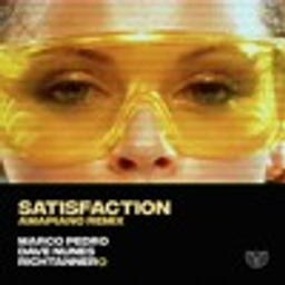 Satisfaction (Marco Pedro, Dave Nunes & RICHTANNER® Remix)