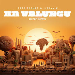 African Vibe PT 2 - Ka Valungu (3 Step Remix)
