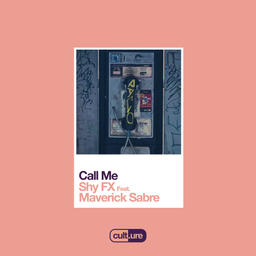 Call Me (feat. Maverick Sabre)