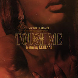 Touch Me (feat. Kehlani) [Remix]