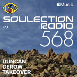 Soulection Radio Show #568 (Duncan Gerow Takeover)