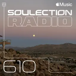 Soulection Radio Show #610